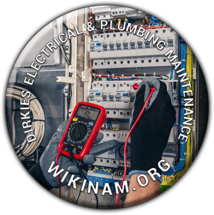 Dirkies Electrical & Plumbing Maintenance - Electrical Repairs in Windhoek, Namibia